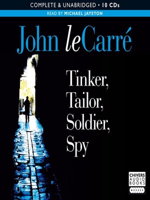 cover image of Tinker, Tailor, Soldier, Spy